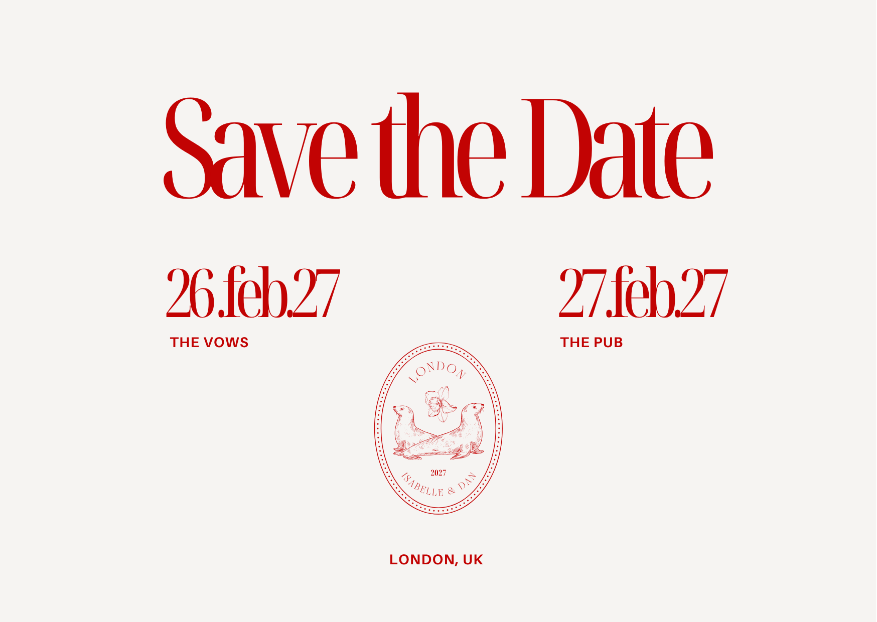 Save the date for Daniel and Isabelle, 26 and 27 February 2027 in London
